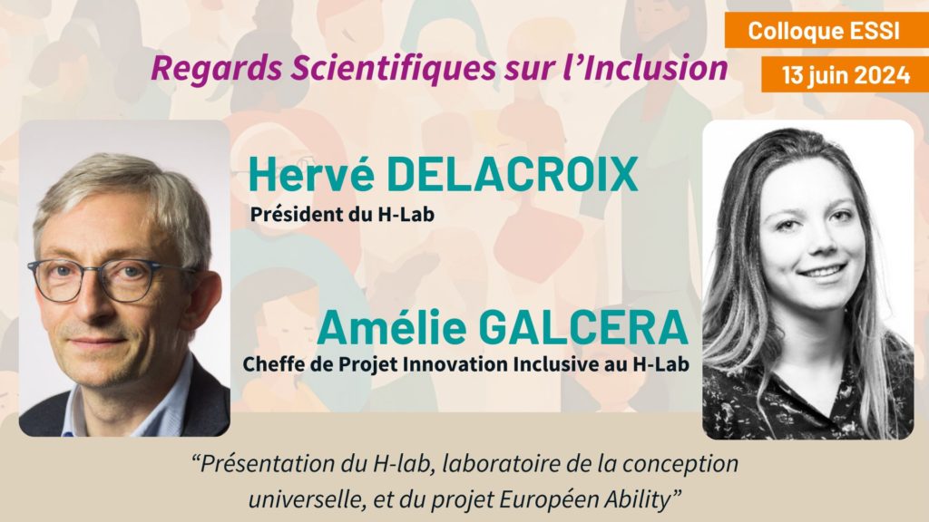 Bannière de communication pour l'intervention d'Hervé Delacroix et Amélie Galcera sur le H-lab et le projet Ability